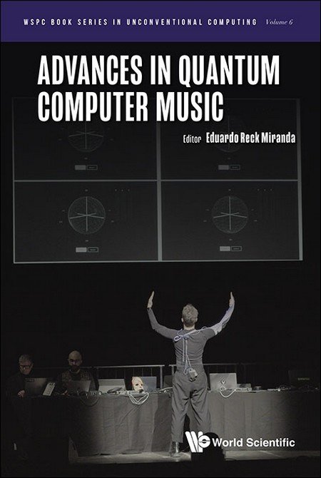 The cover of Advances in Quantum Computer Music